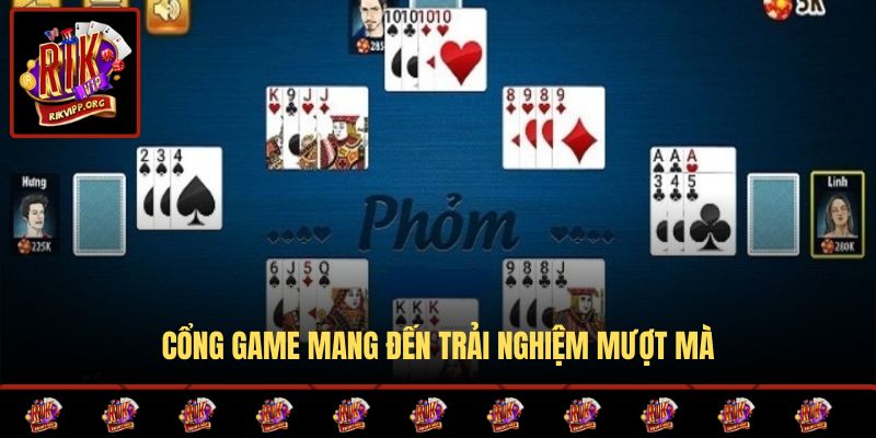 Cổng game mang đến trải nghiệm mượt mà