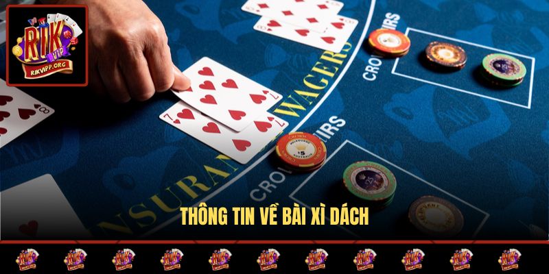 Thông tin về bài xì dách