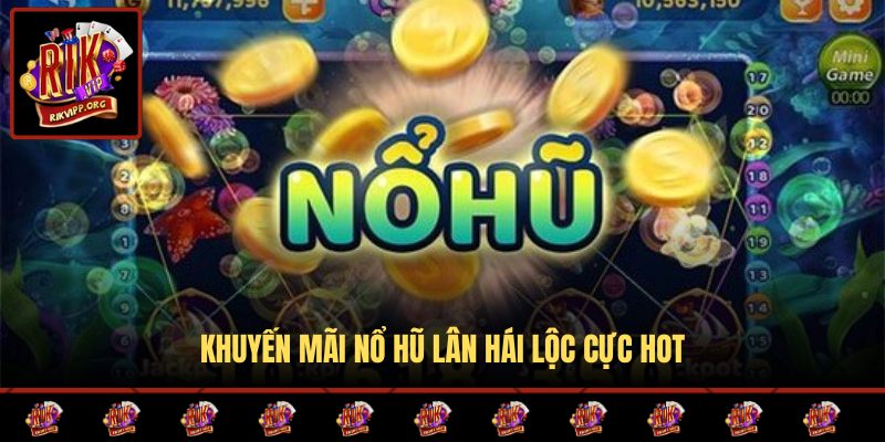 Các khuyến mãi đặc biệt của trò chơi